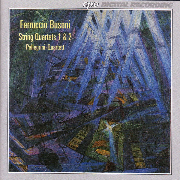 Ferruccio Busoni - Pellegrini-Quartett : String Quartets 1 & 2 (CD, Album)