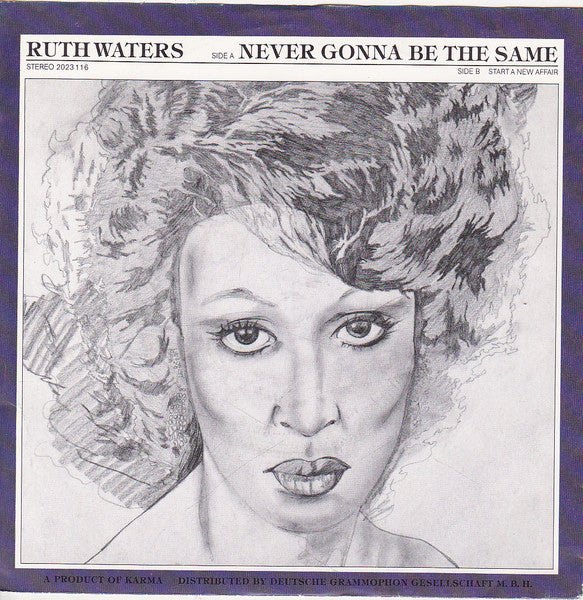 Ruth Waters : Never Gonna Be The Same (7", Single)