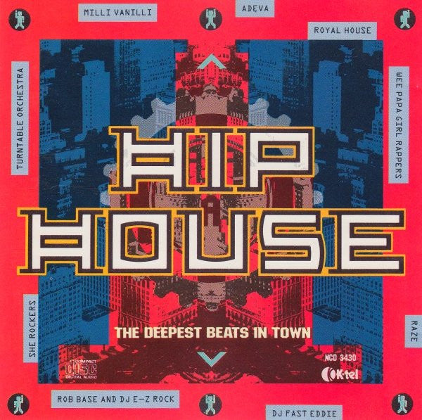 Various : Hip House - The Deepest Beats In Town (CD, Comp)