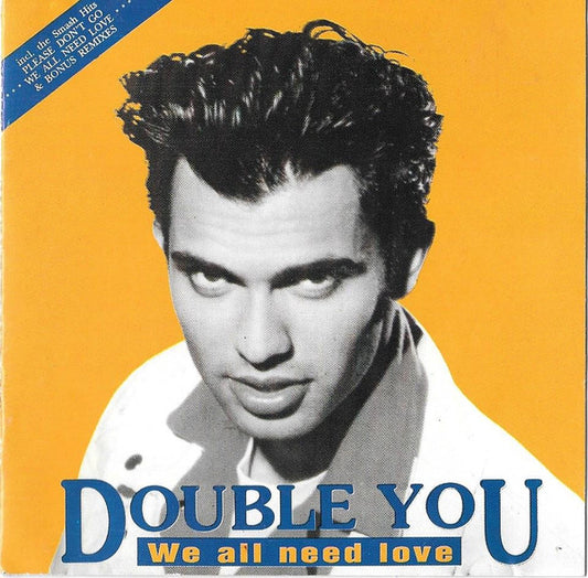 Double You : We All Need Love (CD, Album)