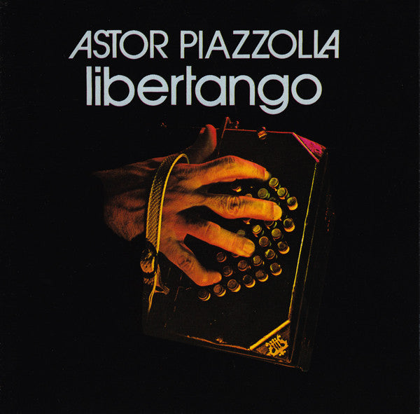 Astor Piazzolla : Libertango (CD, Album, RE)