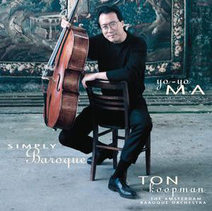 Yo-Yo Ma, Ton Koopman, The Amsterdam Baroque Orchestra : Simply Baroque (CD, Album)
