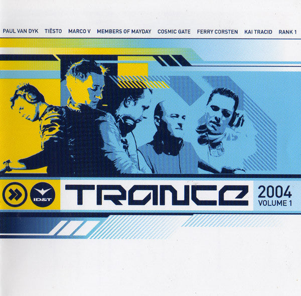 Various : ID&T Trance 2004 Volume 1 (2xCD, Mixed)