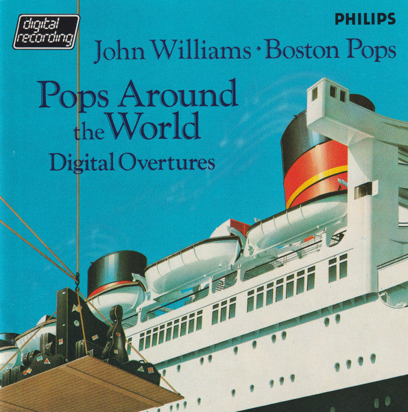 John Williams (4) • Boston Pops Orchestra : Pops Around The World (Digital Overtures) (CD, Album, Blu)