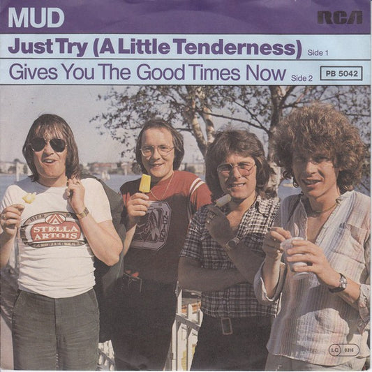 Mud : Just Try (A Little Tenderness) (7", Single)