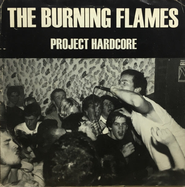 The Burning Flames : Project Hardcore (7", EP)