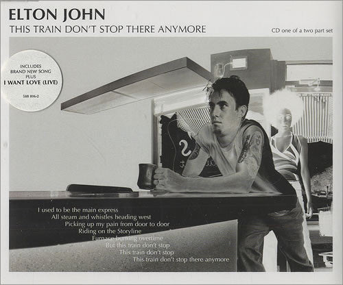 Elton John : This Train Don't Stop There Anymore (CD, Single, CD1)