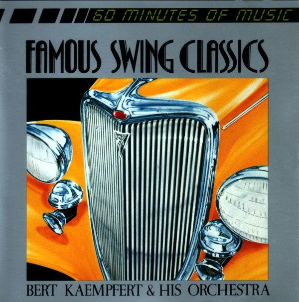Bert Kaempfert & His Orchestra : Famous Swing Classics (CD, Comp)