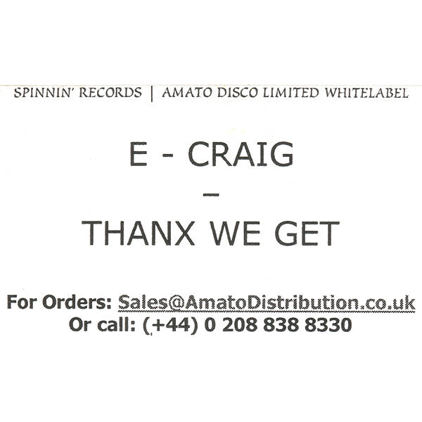 E-Craig : Thanx We Get (12", Promo, W/Lbl)