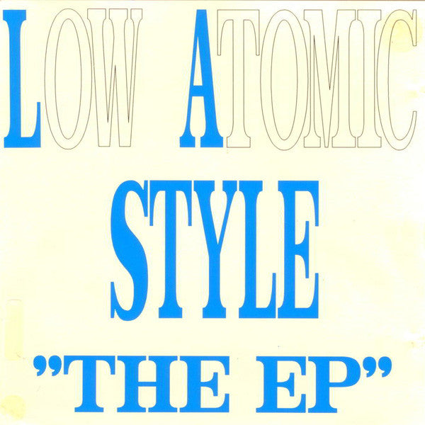 Low Atomic Style : The EP (CD, EP)