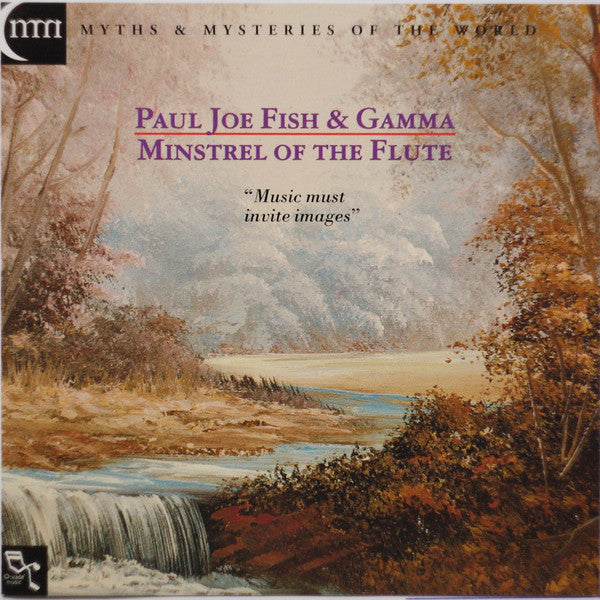 Paul Joe Fish & Gamma (8) : Minstrel Of the Flute (CD, Album)