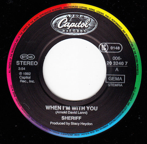 Sheriff (3) : When I'm With You (7", Single)