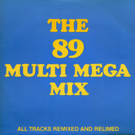 Various : The 89 Multi Mega Mix (7", Mixed)