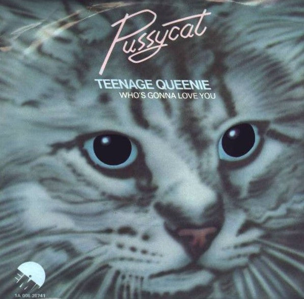 Pussycat (2) : Teenage Queenie (7", Single)