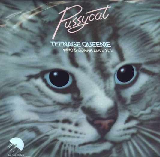 Pussycat (2) : Teenage Queenie (7", Single)