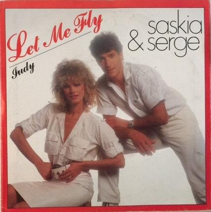 Saskia & Serge : Let Me Fly (7", Single)