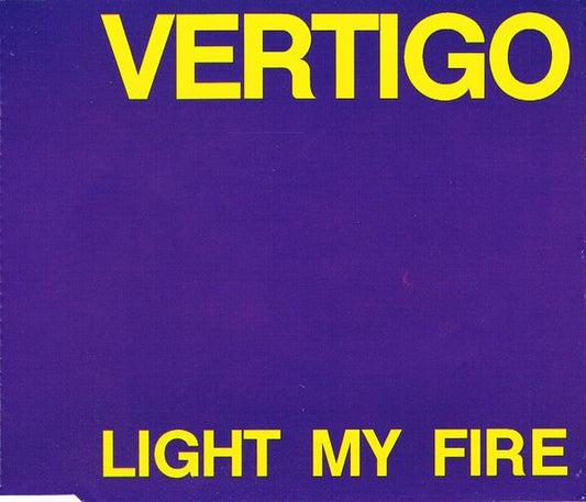 Vertigo (27) : Light My Fire (CD, Maxi)