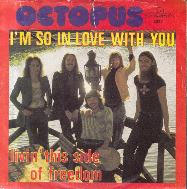 Octopus (5) : I'm So In Love With You (7", Single)