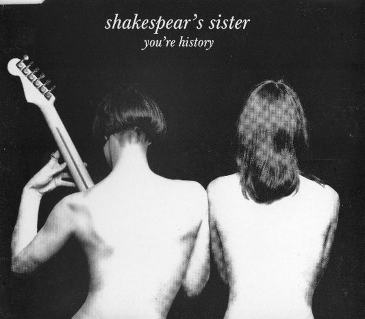 Shakespear's Sister : You're History (CD, Single)