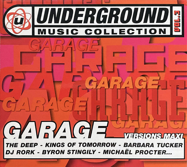 Various : Underground Music Collection Vol. 3 - Garage (CD, Comp, Dig)