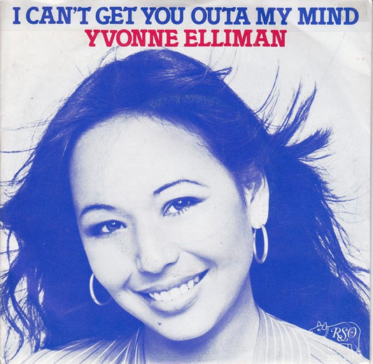Yvonne Elliman : I Can't Get You Outa My Mind (7", Single)