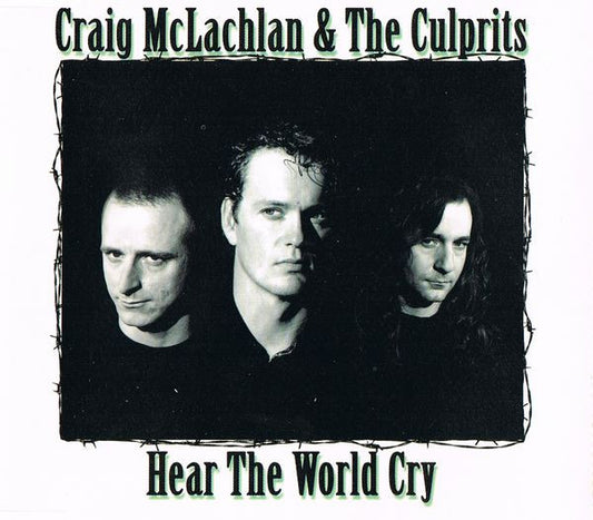 Craig McLachlan And The Culprits : Hear The World Cry (CD, Maxi)