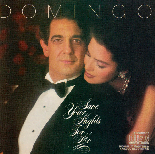 Placido Domingo : Save Your Nights For Me (CD, Album)