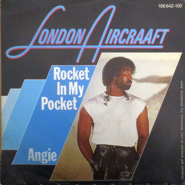 London Aircraaft : Rocket In My Pocket / Angie (7", Single)