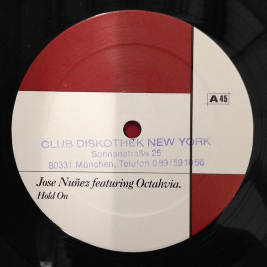 Jose Nuñez Featuring Octavia Lambertis : Hold On (12")
