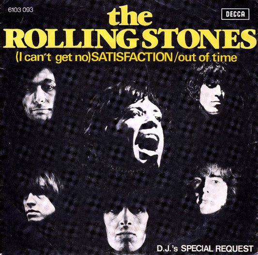 The Rolling Stones : (I Can't Get No) Satisfaction / Out Of Time (7", Single)