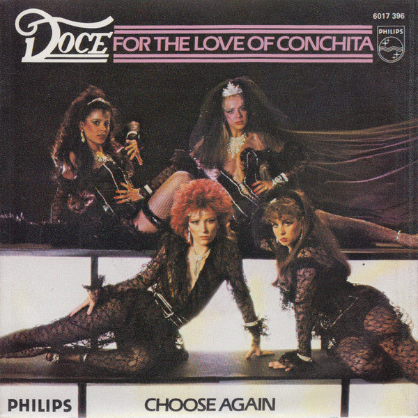 Doce : For The Love Of Conchita / Choose Again (7", Single)
