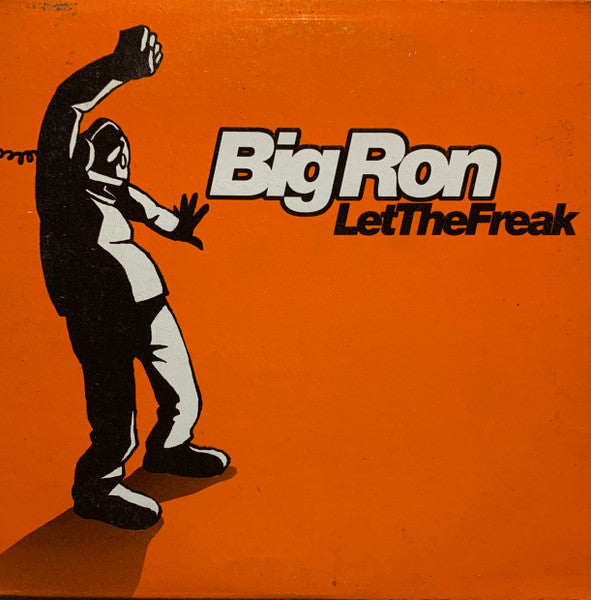 Big Ron : Let The Freak (CD, Single)