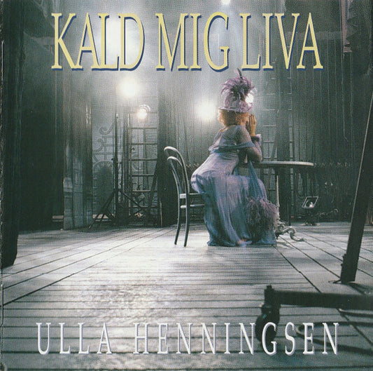 Ulla Henningsen : Kald Mig Liva (CD, Album)