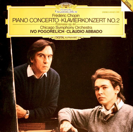 Frédéric Chopin, Chicago Symphony Orchestra, Ivo Pogorelich · Claudio Abbado : Piano Concerto = Klavierkonzert No. 2 / Polonaise Op. 44 (LP)