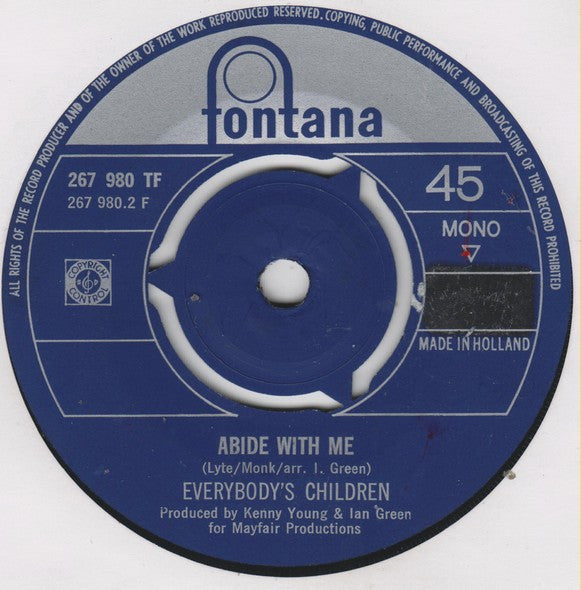 Everybody's Children : The Time Is Now / Abide With Me (7", Single, Mono)