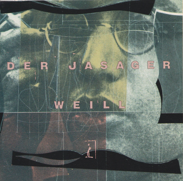 Kurt Weill, Bertolt Brecht : Der Jasager (CD)
