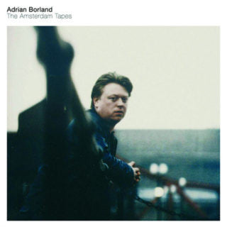 Adrian Borland : The Amsterdam Tapes (2xCD, RE, RM)
