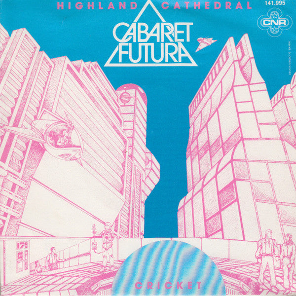 Cabaret Futura : Highland Cathedral / Cricket (7", Single)