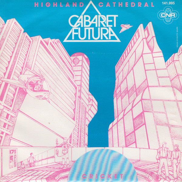 Cabaret Futura : Highland Cathedral / Cricket (7", Single)