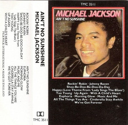 Michael Jackson : Ain't No Sunshine (Cass, Comp)
