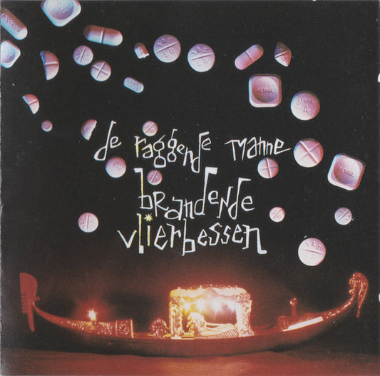 De Raggende Manne : Brandende Vlierbessen (CD, Album)
