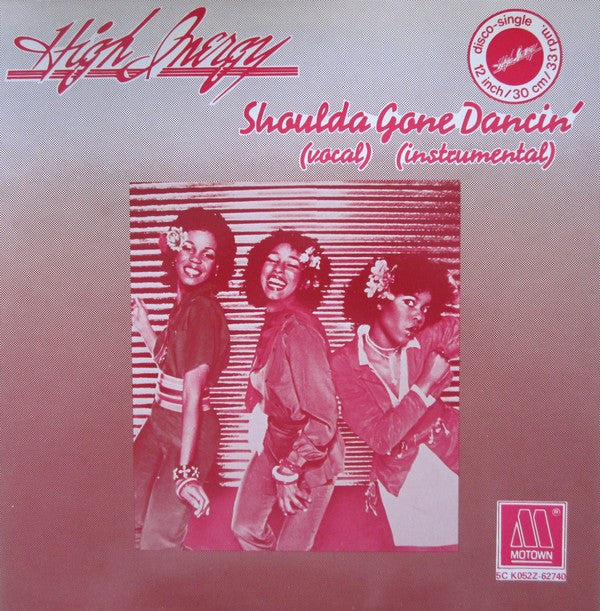 High Inergy : Shoulda Gone Dancin' (12")