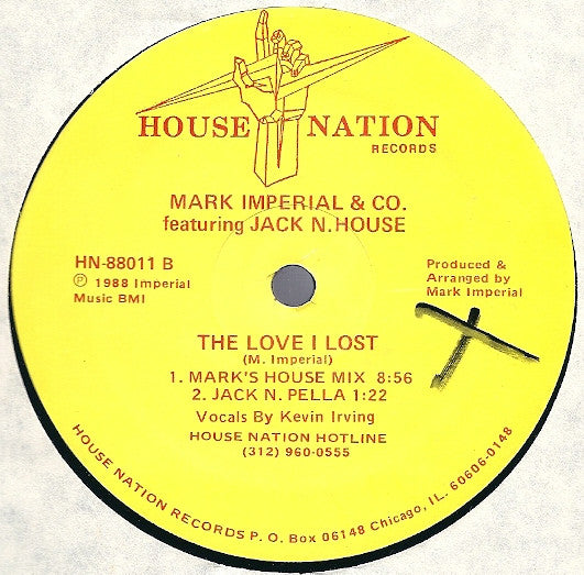 Mark Imperial & Co. Featuring Jack N. House : The Love I Lost (12", Yel)