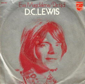 D.C. Lewis : Eva Magdalena / De Tijd (7", Single, Mono)