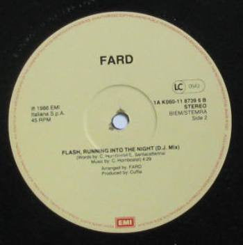 Fard (2) : Flash!, Running Into The Night (12")