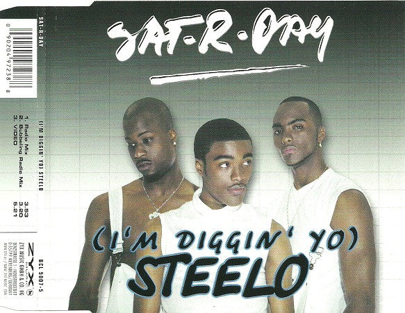 Sat-r-day : (I'm Diggin' Yo) Steelo (CD, Maxi, Enh)