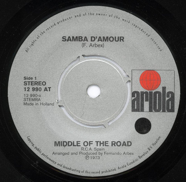 Middle Of The Road : Samba D'Amour (7", Single, Pus)