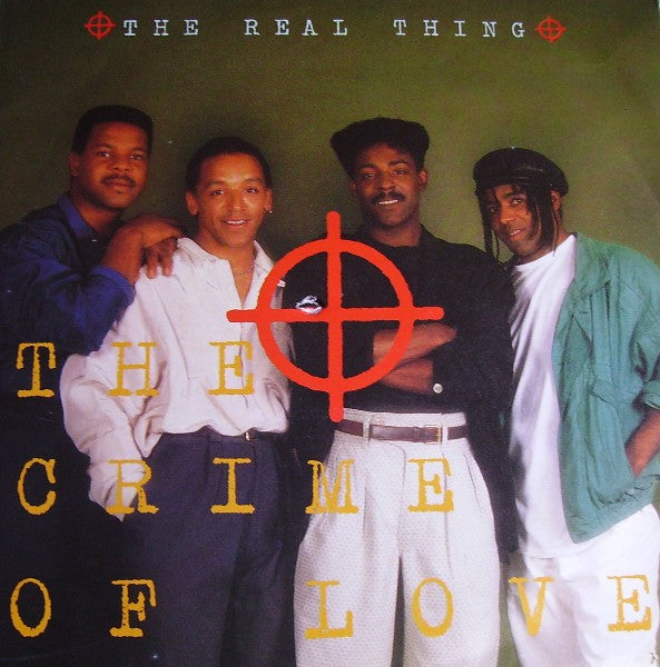 The Real Thing : The Crime Of Love (7", Single)