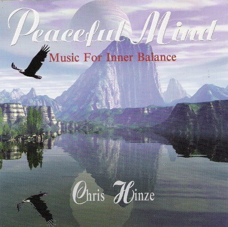 Chris Hinze : Peaceful Mind - Music For Inner Balance (CD, Album)