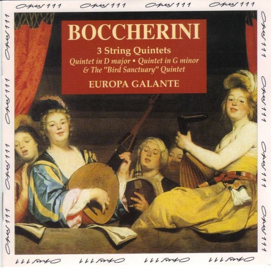 Boccherini*, Europa Galante : 3 String Quintets (Quintet In D Major - Quintet In G Minor & The "Bird Sanctuary" Quintet) (CD, Album)